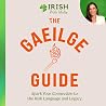 The Gaeilge Guide...