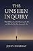 The Unseen Inquiry: Why Mil...