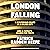 London Falling: The Sunday Times Number One Bestseller