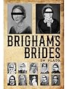 Brigham's Brides
