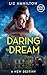 Daring to Dream by Liz Hamilton