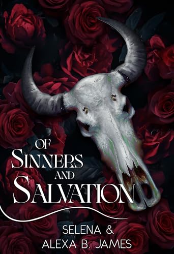 Of Sinners & Salvation: The Confessions of Mercy Soules (Fallen Gods of Thorncrown University Book 4)