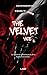 THE VELVET VICE - Tome 2: DARK ROMANCE (French Edition)