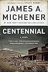 Centennial by James A. Michener