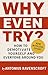 Why Even Try? by Antonius Ravenscroft