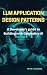 LLM Application design patterns by Peter Flemming