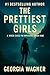 The Prettiest Girls by Georgia Wagner The Prettiest Girls by Georgia Wagner