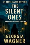 The Silent Ones: ...