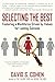 Selecting the Best by David S. Cohen