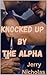 Knocked Up By The Alpha : G...