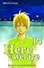 Here We Are Vol. 14 by Yuuki Obata Here We Are Vol. 14 by Yuuki Obata