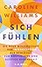 Sich fühlen: Die neue Wissenschaft der Interozeption als Schlüssel für körperliche und geistige Gesundheit (German Edition)