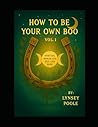 How To Be Your Ow...