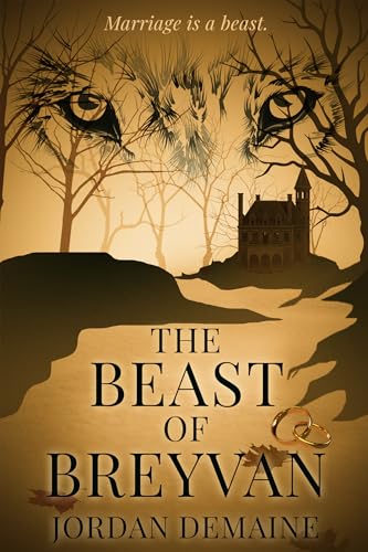 The Beast of Breyvan (Kindle Edition)