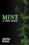 Mint & Other Stories