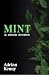 Mint & Other Stories by Adrian Kenny