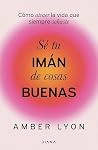Sé tu imán de cos...