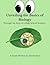 Unveiling the Basics of Biology by Daniel Han