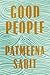 Good People by Patmeena Sabit