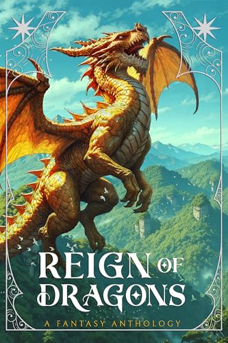 Reign of Dragons (Kindle Edition)