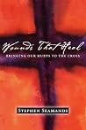 Wounds That Heal:...