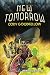 NEW TOMORROW by Cody Goodfellow NEW TOMORROW by Cody Goodfellow
