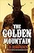 The Golden Mountain