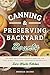 Canning & Preserving Backya...