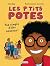 Les p'tits potes: Pas simpl...