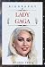 BIOGRAPHY OF LADY GAGA: The...