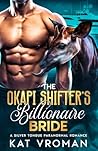 The Okapi Shifter’s Billionaire Bride: A Silver Tongue Paranormal Romance (Eat the Rich Book 1)