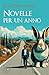 Novelle per un anno (Italian Edition)