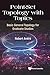 Point-set Topology With Topics: Basic General Topology For Graduate Studies