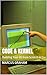 Code & Kernel: Building You...