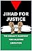 Jihad for Justice: The Seer...