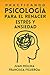 PRACTICANDO PSICOLOGÍA PARA EL RENACER: ANSIEDAD Y ESTRÉS (Spanish Edition)