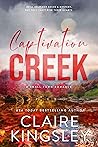 Captivation Creek by Claire Kingsley