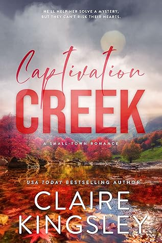Captivation Creek (The Haven Brothers, #5)