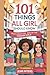 101 Things All Girl Should ...