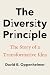 The Diversity Principle: The Story of a Transformative Idea