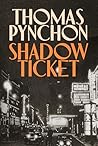 Shadow Ticket: Th...