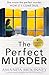 The Perfect Murder