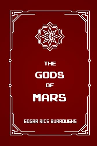 The Gods of Mars