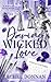Daring Wicked Love by Rachel Donnan