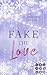 Fake the Love (Play it Fake 2): Rivals To Lovers Sports Romance über eine Fake-Beziehung auf dem Eis (German Edition)