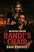 RANDI"S CHAIR by Chad Roberts