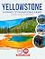 Yellowstone & Grand Teton National Parks Travel Guide 2025-2026 by Sharon B. Martin