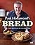 Paul Hollywood's Bread by Paul Hollywood