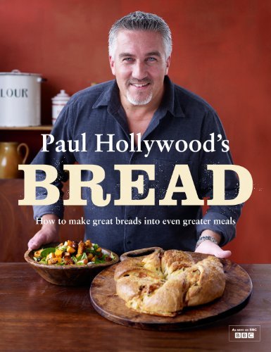 Paul Hollywood's Bread (Hardcover)