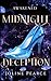 Midnight Deception: A Dark Fantasy Romance Cinderella Retelling (Awakened)